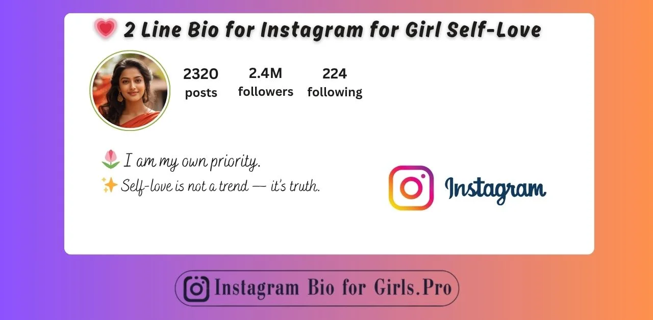 2 Line Bio for Instagram for Girl Self-Love