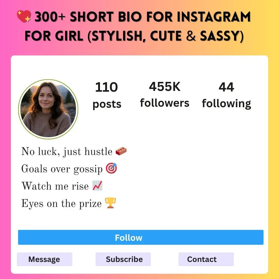 💖 300+ Short Bio for Instagram for Girl (Stylish, Cute & Sassy)